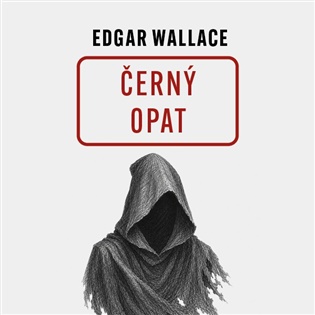 Černý opat - Edgar Wallace