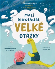Malí dinosauři, velké otázky - Swapna Haddow,  Diplo