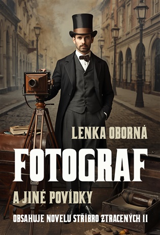 Fotograf: a jiné povídky - Lenka Oborná