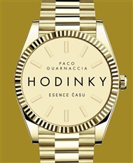 Hodinky: Esence času - Paco Guarnacia