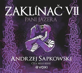 Zaklínač VII: Paní jezera - Andrzej Sapkowski