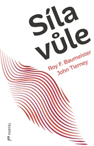 Síla vůle - Roy F. Baumeister, John Tierney