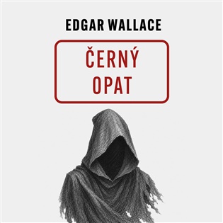 Černý opat - Edgar Wallace