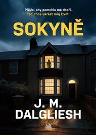 Sokyně - J. M. Dalgliesh