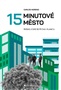15minutové město