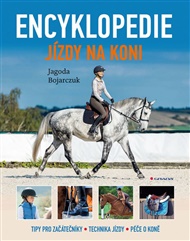 Encyklopedie jízdy na koni - Jagoda Bojarczuk