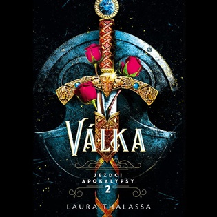 Válka: Jezdci apokalypsy 2 - Laura Thalassa