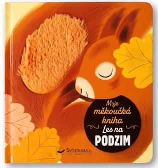 Moje měkoučká kniha Les na podzim - 