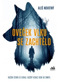 Oveček vlku se zachtělo - Aleš Novotný