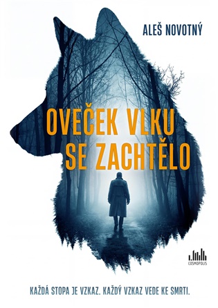 Oveček vlku se zachtělo - Aleš Novotný