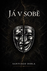 Já v sobě - Santiago Dibla