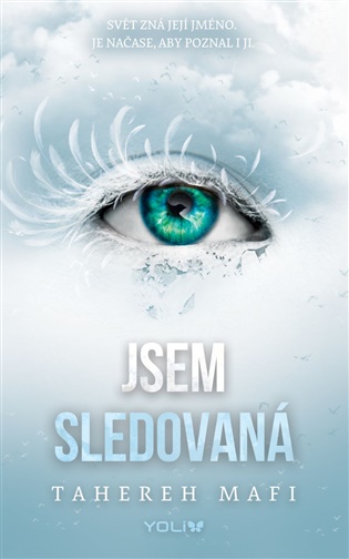 Jsem sledovaná - Mafi Tahereh