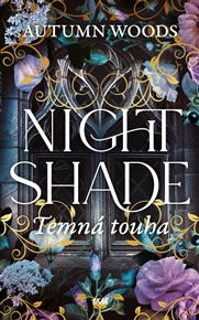 Nightshade: Temná touha - Autumn Woods