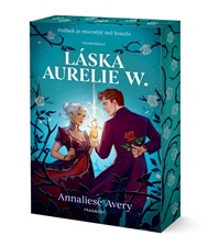 Láska Aurelie W. - Avery Annaliese
