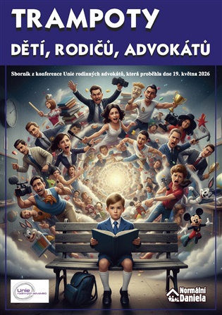 Trampoty dětí, rodičů, advokátů - Daniela Kovářová (ed.)