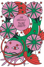 Tajné ambity - Jan Křesadlo