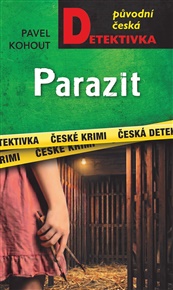 Parazit - Pavel Kohout