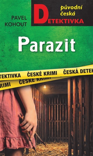 Parazit - Pavel Kohout
