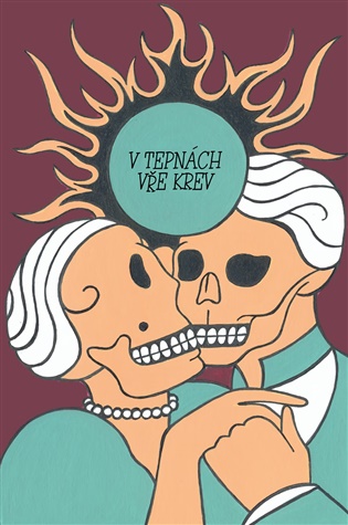 V tepnách vře krev - Michal Jareš (ed.)