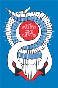 Verše z Muzotu - Rainer Maria Rilke