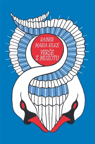 Verše z Muzotu - Rainer Maria Rilke