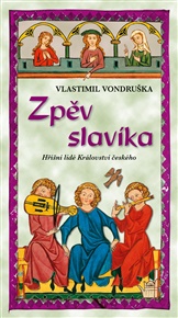 Zpěv slavíka - Vlastimil Vondruška