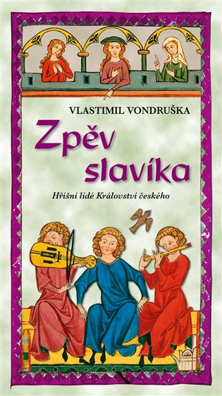Zpěv slavíka - Vlastimil Vondruška
