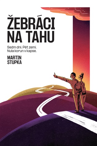 Žebráci na tahu - Martin Stupka