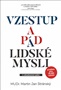 Vzestup a pád lidské mysli