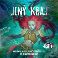 Jiný kraj - Jela Abasová, Jan Hlávka, Tereza Janišová, Tereza Kadečková, Vilma Kadlečková, Přemysl Krejčík, Petra Machová, Tereza Matoušková, Veronika Salášková, Lukáš Vavrečka, Barbora Vrobelová, Tereza Kadečková (ed.), Tereza Matoušková (ed.)