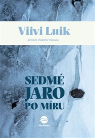 Sedmé jaro po míru - Viivi Luik
