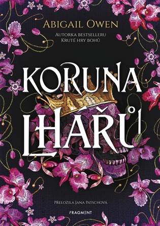 Koruna lhářů - Abigail Owen