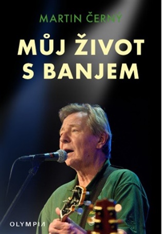 Můj život s banjem - Martin Černý