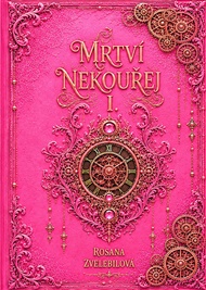 Mrtví nekouřej I - Rosana Zvelebilová