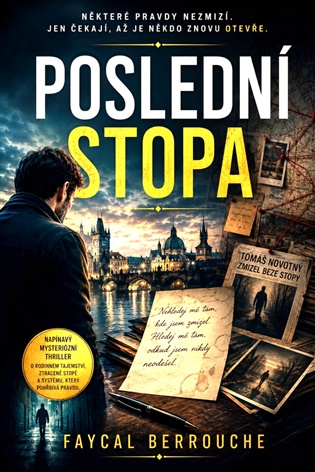 Poslední stopa - Faycal Berrouche