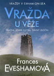 Vražda u věže  - Frances Evesham