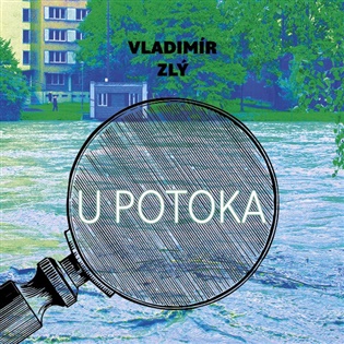 U potoka - Vladimír Zlý