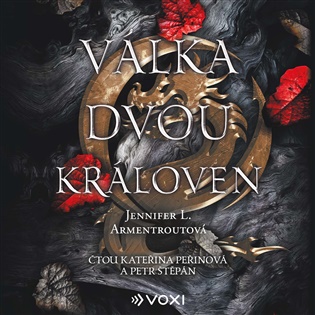 Válka dvou královen - Jennifer L. Armentroutová, Petr Štěpán