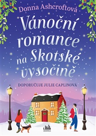 Vánoční romance na Skotské vysočině - Donna Ashcroftová