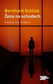 Žena na schodech - Bernhard Schlink