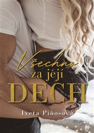 Všechno za jejich dech - Iveta Piňosová