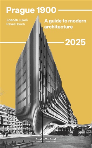 Prague 1900–2025 - Zdeněk Lukeš, Pavel Hroch