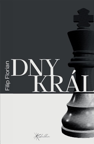 Dny krále - Filip Florian