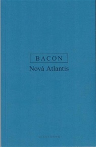 Nová Atlantida - Francis Bacon