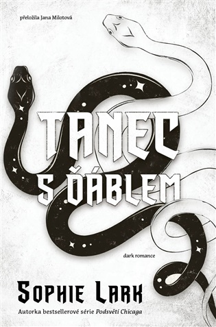 Tanec s ďáblem - Sophie Lark