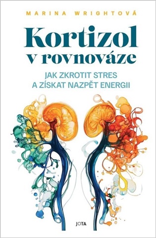 Kortizol v rovnováze - Marina Wrightová