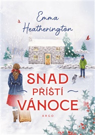 Snad příští Vánoce - Emma Heatherington