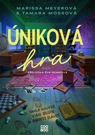Úniková hra - Marissa Meyerová, Tamara Mossová