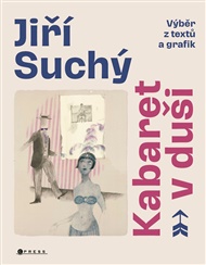 Jiří Suchý: Kabaret v duši - Lukáš Berný, Jiří Suchý