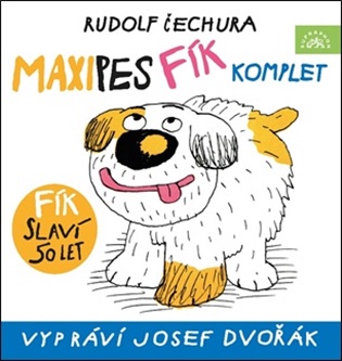 Maxipes Fík - Rudolf Čechura
